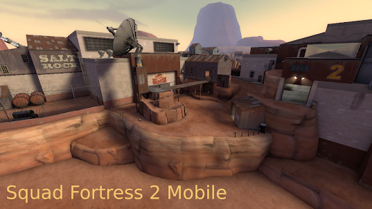 Squad Fortress 2 Mobile