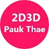 2D Pauk Thaee