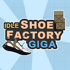 Idle Shoe Gigafactory 3.37
