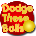 Cover Image of ダウンロード Dodge These Balls 100 APK