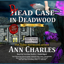 Icon image Dead Case in Deadwood: A Deadwood Mystery