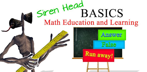 Education & Learning Math Siren Head Teacher Android App