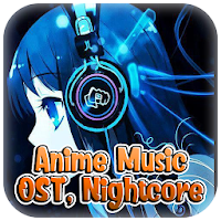 Anime Music - OST Nightcore
