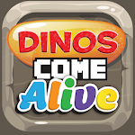 Dinos come Alive Apk