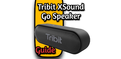 Tribit XSound Go Speaker Guide - Apps on Google Play