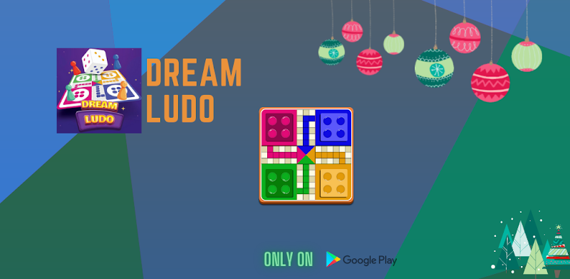 Dream Ludo - Ludo Board Game - Dice Game