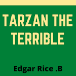 Cover Image of Download Tarzan the Terrible - Public Domain 1.0.0 APK