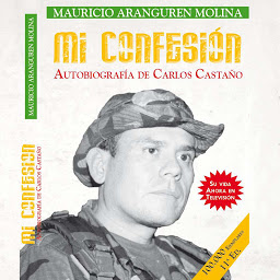 Obraz ikony: Mi confesión: Autobiografía de Carlos Castaño