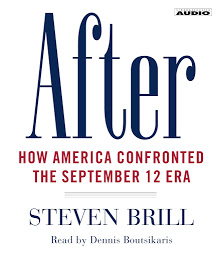 Icon image After: How America Confronted the September 12 Era