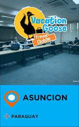 Obraz ikony: Vacation Goose Travel Guide Asuncion Paraguay