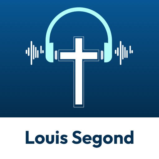 Louis Segond - Audio Bible
