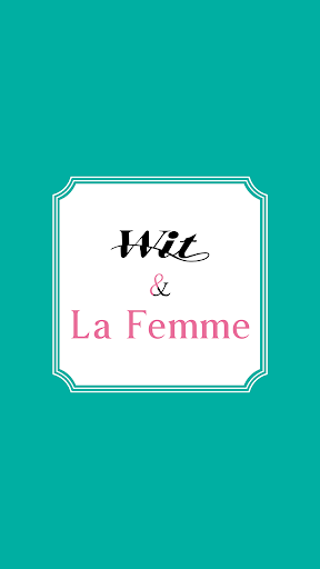 Android application Wit&LaFemme　公式アプリ screenshort