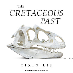 Icon image The Cretaceous Past