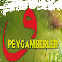 Peygamberler ve Hayatları