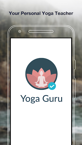 Yoga Guru : Your Yoga & Fitness Trainer At Home