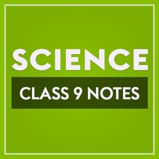Class 9 Science Note  Icon