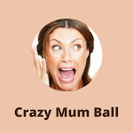 Cover Image of Download Crazy Mum Ball  APK