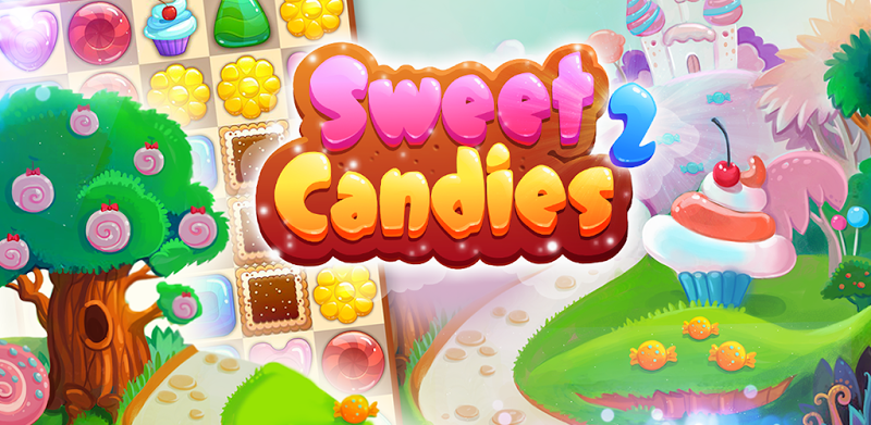 Sweet Candies 2 - Match 3