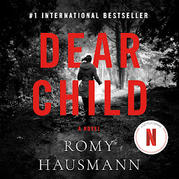 Obraz ikony: Dear Child: A Novel