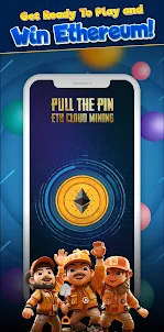 Pull the Pin- ETH Cloud Mining