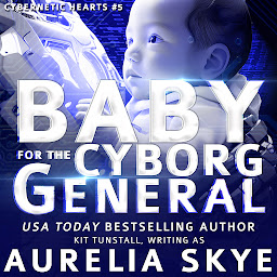 Obraz ikony: Baby For The Cyborg General