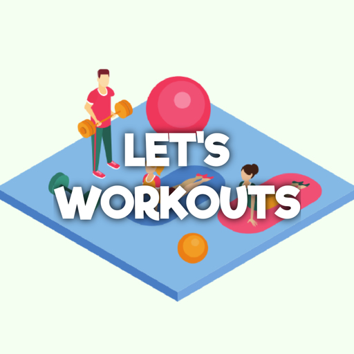 Lets Workouts