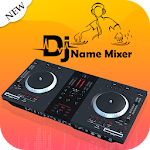Cover Image of Baixar DJ Name Mixer with Music Player : Name Mix to Song 1.7 APK