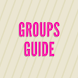 Groups Guide