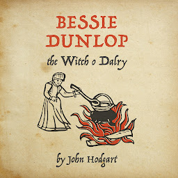 Obraz ikony: Bessie Dunlop, the Witch o Dalry
