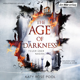 Icon image The Age of Darkness - Feuer über Nasira