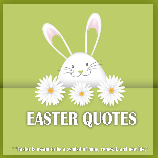 Easter Quotes دانلود در ویندوز