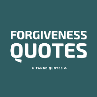 Forgiveness Quotes and Sayings apk