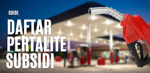 Tips Daftar Pertalite Subsidi
