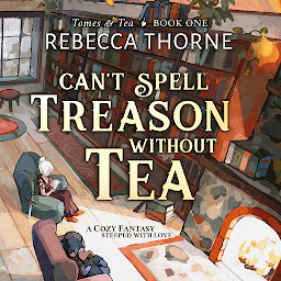 Icon image Can't Spell Treason Without Tea