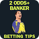 2 + Odds Daily Betting Tips - Androidアプリ