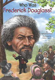 Icon image Who Was Frederick Douglass?