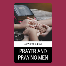 Icon image PRAYER AND PRAYING MEN: Demanding Books on Fiction : Short Stories (single author): PRAYER AND PRAYING MEN