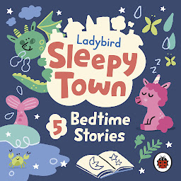 Gambar ikon Ladybird Sleepy Town: 5 Bedtime Stories