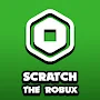 Scratch The Robux Fun