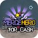 MergeHero For Cash