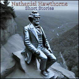 Icon image Nathaniel Hawthorne - Short Stories