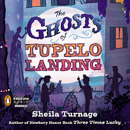 Icon image The Ghosts of Tupelo Landing