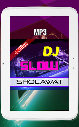 DJ Sholawat Slow Mp3 Offline