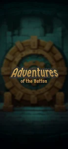 Adventures of the Button