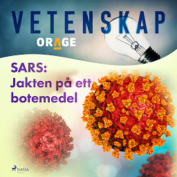 Obraz ikony: SARS: Jakten på ett botemedel