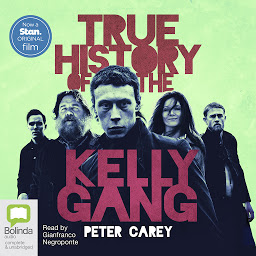 Icon image True History of the Kelly Gang