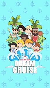 Dream Cruise MOD APK :Tycoon Idle Game (Free Shopping) Download 2