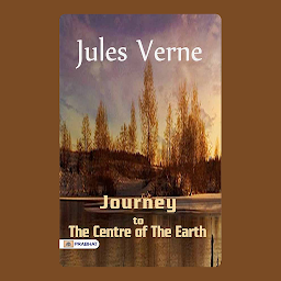 Icon image Journey to the Centre of the Earth – Audiobook: Journey To The Centre of The Earth: Jules Verne's Subterranean Adventure