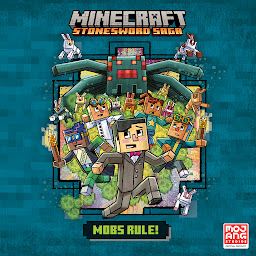 Icon image Mobs Rule! (Minecraft Stonesword Saga #2)