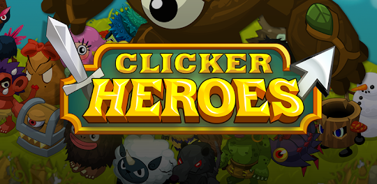 Clicker Heroesクリッカーヒーロー: 放置ゲーム